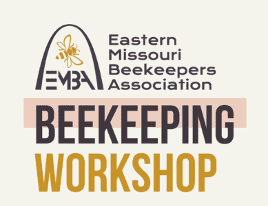 2026 EMBA Beekeeping Workshop & Honey Show